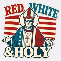 Red White & Holy Pope Leo XIV First American Pope  Garment-Dyed Sweatshirt