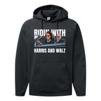 Ridin With Harris And Walz President Kamala Harris Tim Walz Performance Fleece Hoodie