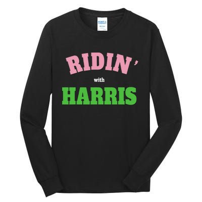 Ridin With Harris Democrat Tall Long Sleeve T-Shirt