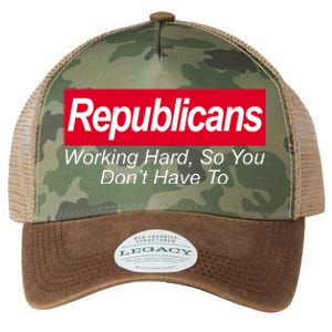 Republicans Working Hard So You Don't Have To Legacy Tie Dye Trucker Hat