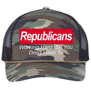 Republicans Working Hard So You Don't Have To Retro Rope Trucker Hat Cap