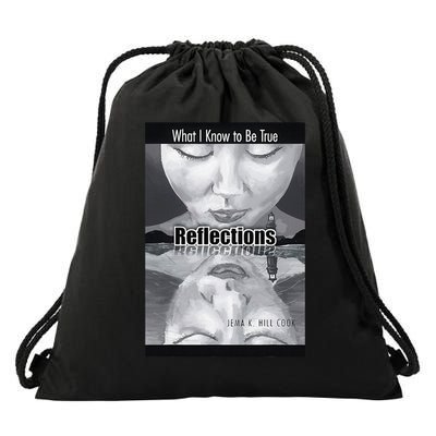 Reflections What I Know to Be True Drawstring Bag