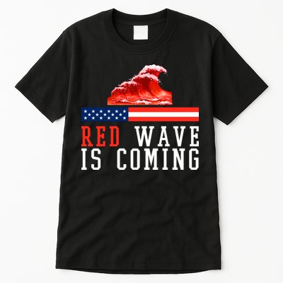 Red Wave Is Coming American Flag Conservative Tall T-Shirt