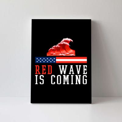 Red Wave Is Coming American Flag Conservative Canvas