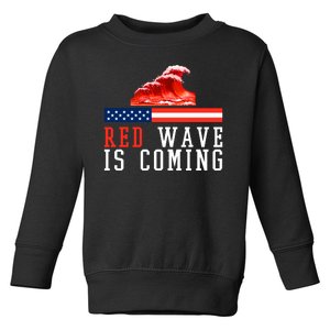 Red Wave Is Coming American Flag Conservative Toddler Sweatshirt