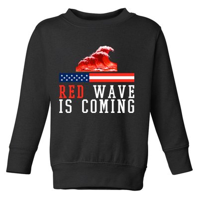 Red Wave Is Coming American Flag Conservative Toddler Sweatshirt