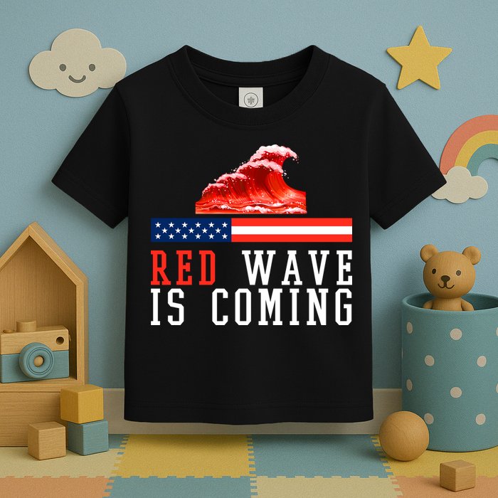 Red Wave Is Coming American Flag Conservative Toddler T-Shirt