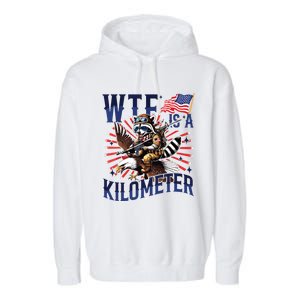 Retro Wtf Is A Kilometer Raccoon Eagle American 4th Of July Garment-Dyed Fleece Hoodie