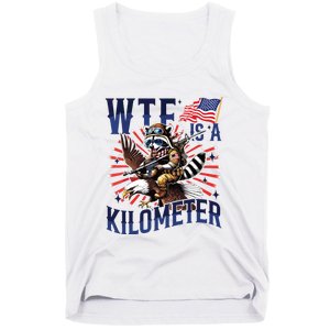 Retro Wtf Is A Kilometer Raccoon Eagle American 4th Of July Tank Top