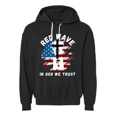 Red Wave, In God We Trust, He'll Be Back, Trump 2024, Pro Trump 45 47 Garment-Dyed Fleece Hoodie