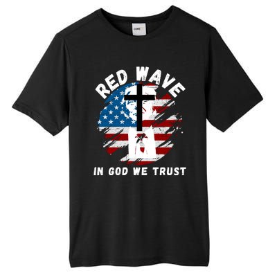 Red Wave, In God We Trust, He'll Be Back, Trump 2024, Pro Trump 45 47 Tall Fusion ChromaSoft Performance T-Shirt