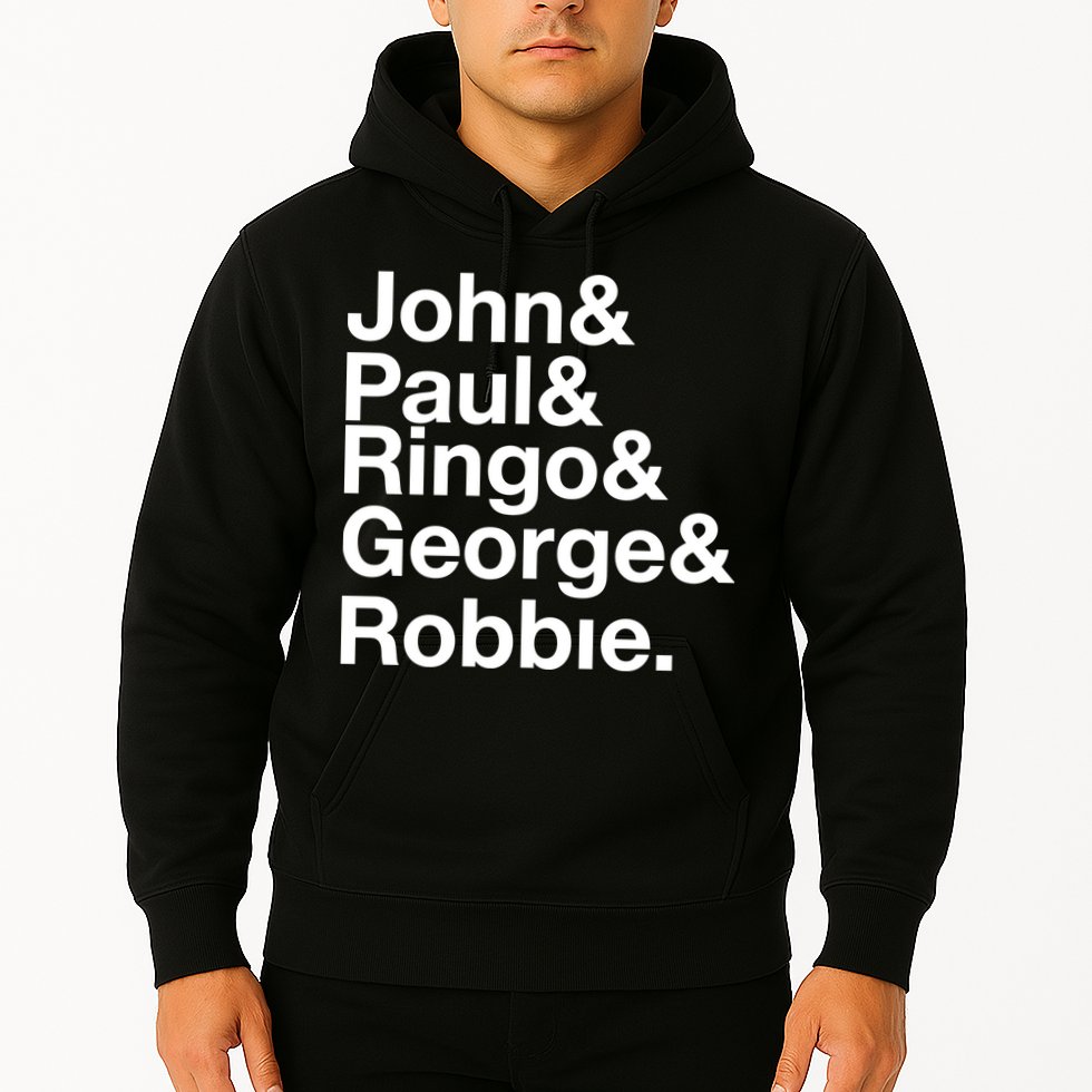 Robbie Williams John Paul Ringo George Robbie Hoodie