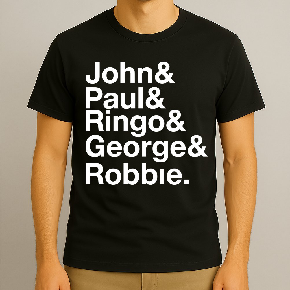 Robbie Williams John Paul Ringo George Robbie T-Shirt