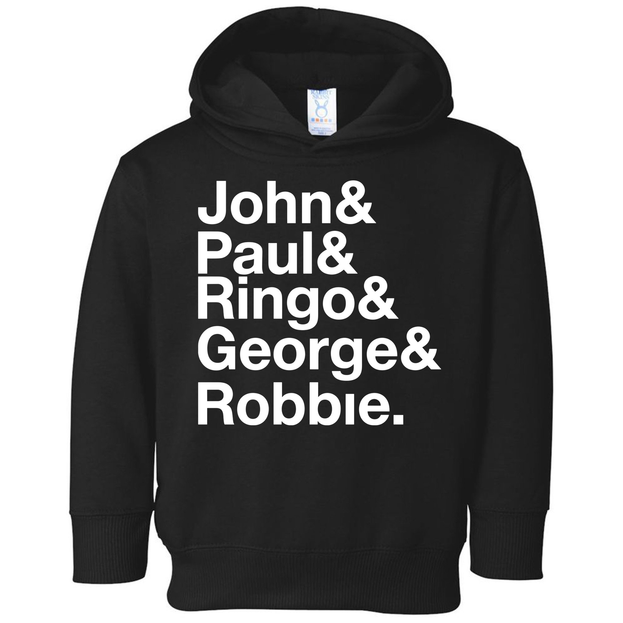 Robbie Williams John Paul Ringo George Robbie Toddler Hoodie