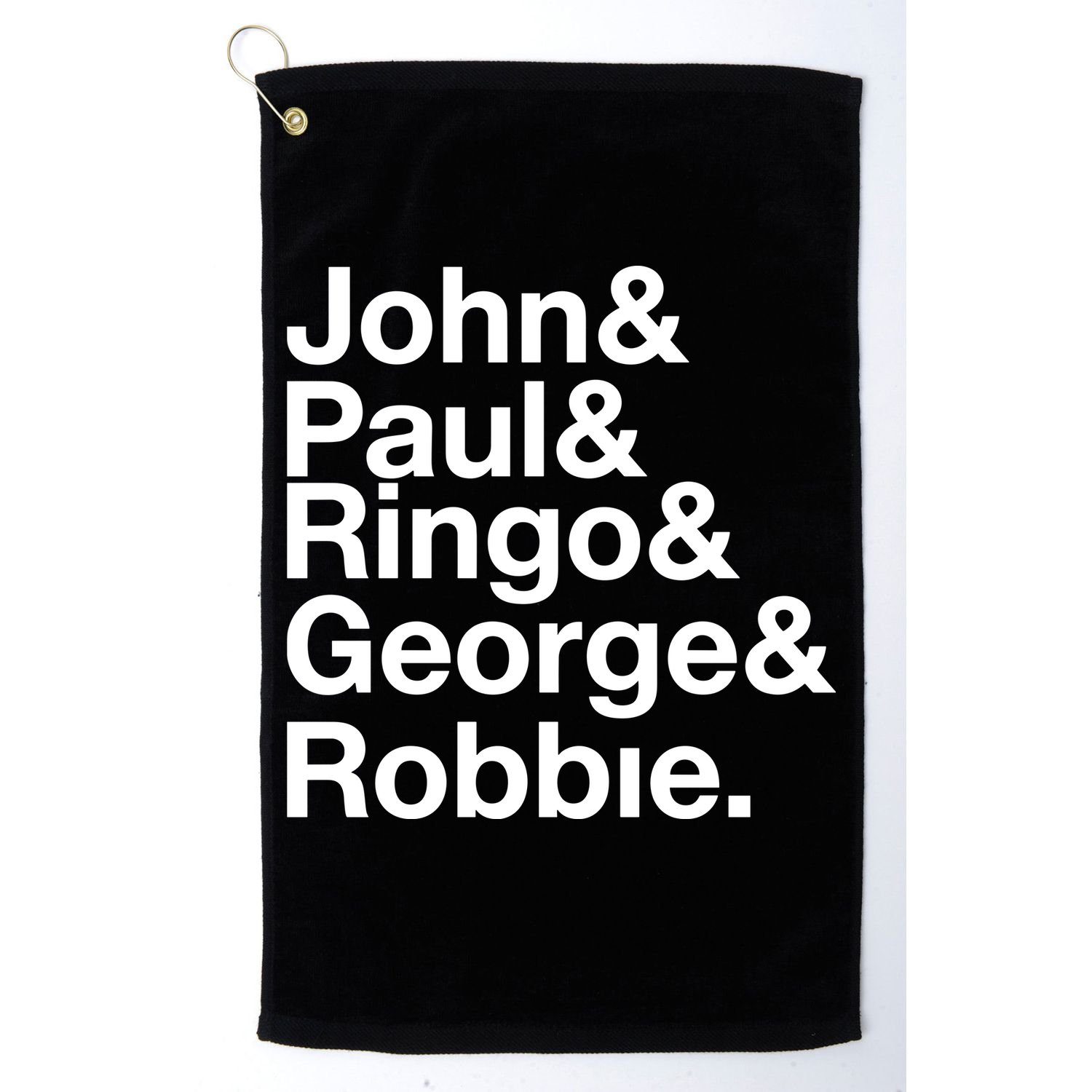 Robbie Williams John Paul Ringo George Robbie Golf Towel