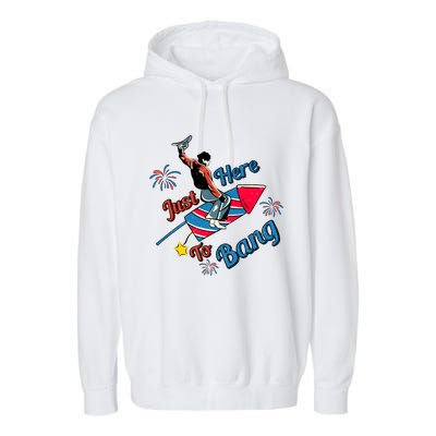 Retro Western Just Here To Bang 4th Of July Gift Garment-Dyed Fleece Hoodie