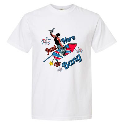 Retro Western Just Here To Bang 4th Of July Gift Garment-Dyed Heavyweight T-Shirt