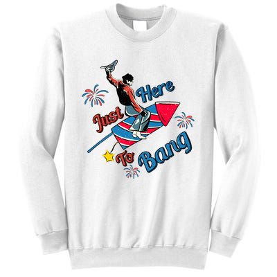 Retro Western Just Here To Bang 4th Of July Gift Sweatshirt