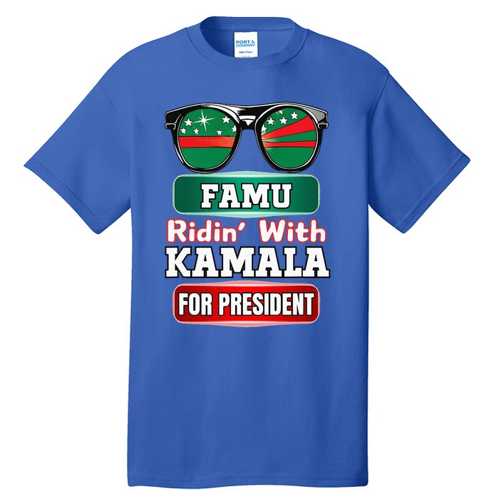 Ridin With Kamala Florida Famu Hbc Tall T-Shirt