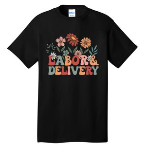 Retro Wildflowers Labor And Delivery Nurse Back To School Tall T-Shirt