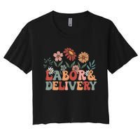 Retro Wildflowers Labor And Delivery Nurse Back To School Women's Crop Top Tee