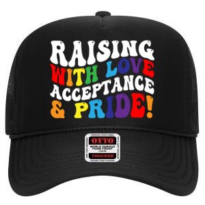 Raising With Love Acceptance And Pride Groovy Lgbtq High Crown Mesh Back Trucker Hat