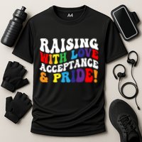 Raising With Love Acceptance And Pride Groovy Lgbtq Performance Shirt