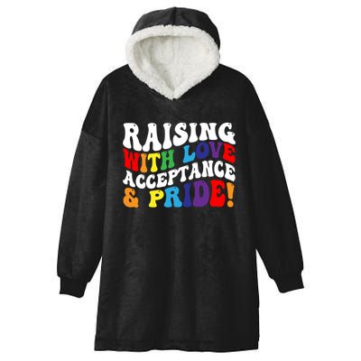 Raising With Love Acceptance And Pride Groovy Lgbtq Hooded Wearable Blanket