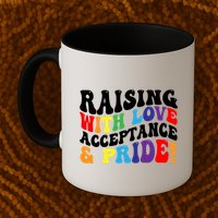 Raising With Love Acceptance And Pride Groovy Lgbtq Mug
