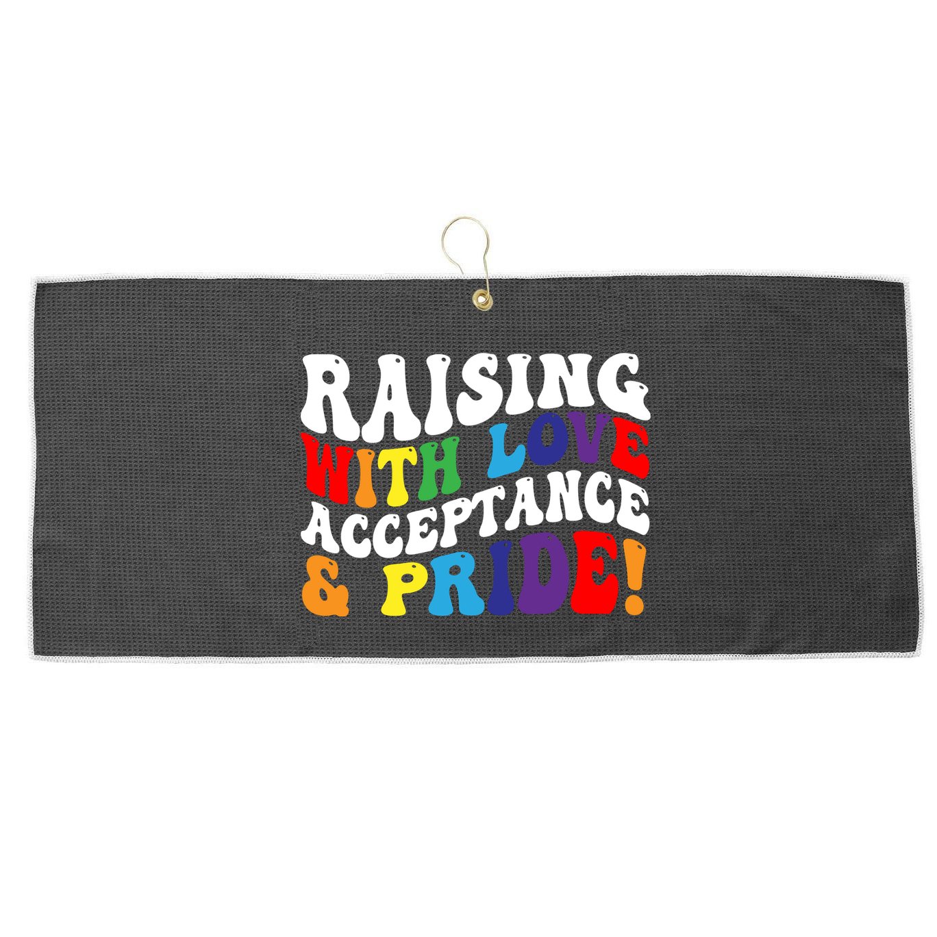 Raising With Love Acceptance And Pride Groovy Lgbtq Large Microfiber Waffle Golf Towel
