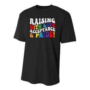 Raising With Love Acceptance And Pride Groovy Lgbtq Youth Performance Sprint T-Shirt