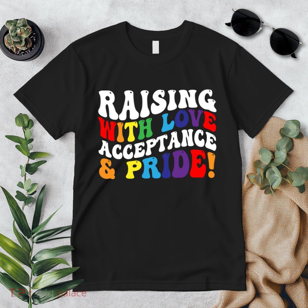 Raising With Love Acceptance And Pride Groovy Lgbtq Premium T-Shirt