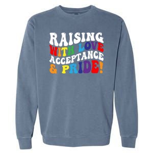 Raising With Love Acceptance And Pride Groovy Lgbtq Garment-Dyed Sweatshirt