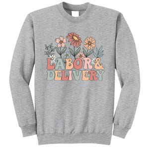 Retro Wildflowers Labor And Delivery Nurse Back To School Tall Sweatshirt