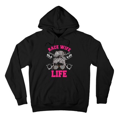 Race Wife Life Dirt Track Racing Racer Bike Car MX Hoodie