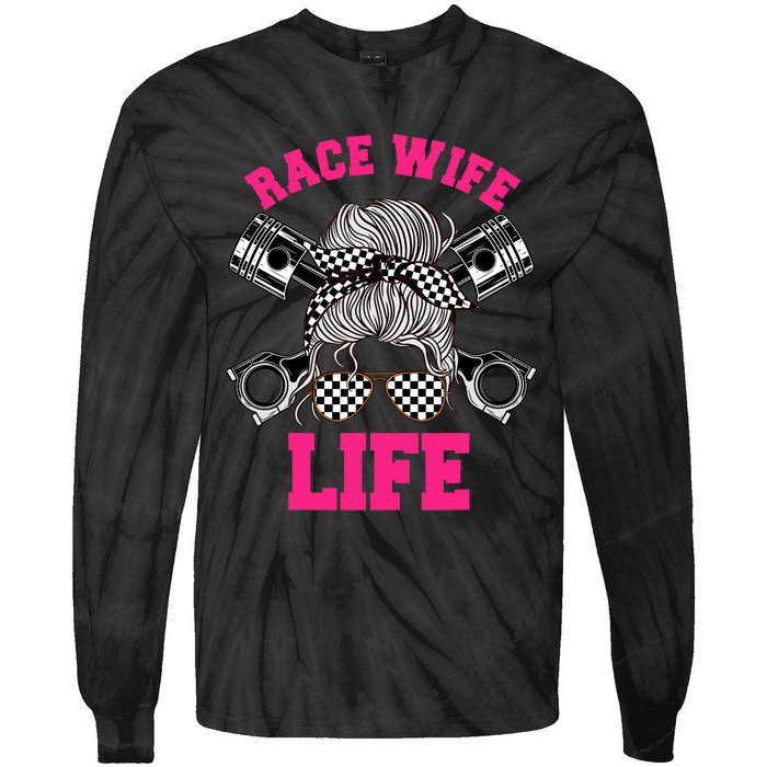 Race Wife Life Dirt Track Racing Racer Bike Car MX Tie-Dye Long Sleeve Shirt