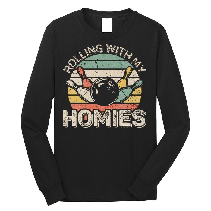 Rolling With My Homies Retro Bowling Bowler Long Sleeve Shirt