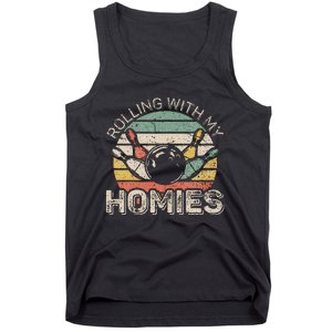 Rolling With My Homies Retro Bowling Bowler Team Tank Top