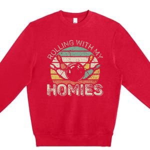 Rolling With My Homies Retro Bowling Bowler Team Premium Crewneck Sweatshirt