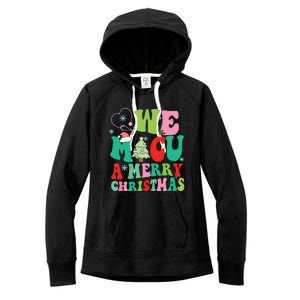 Retro We Micu A Merry Christmas Medical Icu Rn Aide Tech Women's Fleece Hoodie