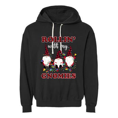 Rollin With My Gnomies Roll For Initiative Christmas Gnomes Gift Garment-Dyed Fleece Hoodie