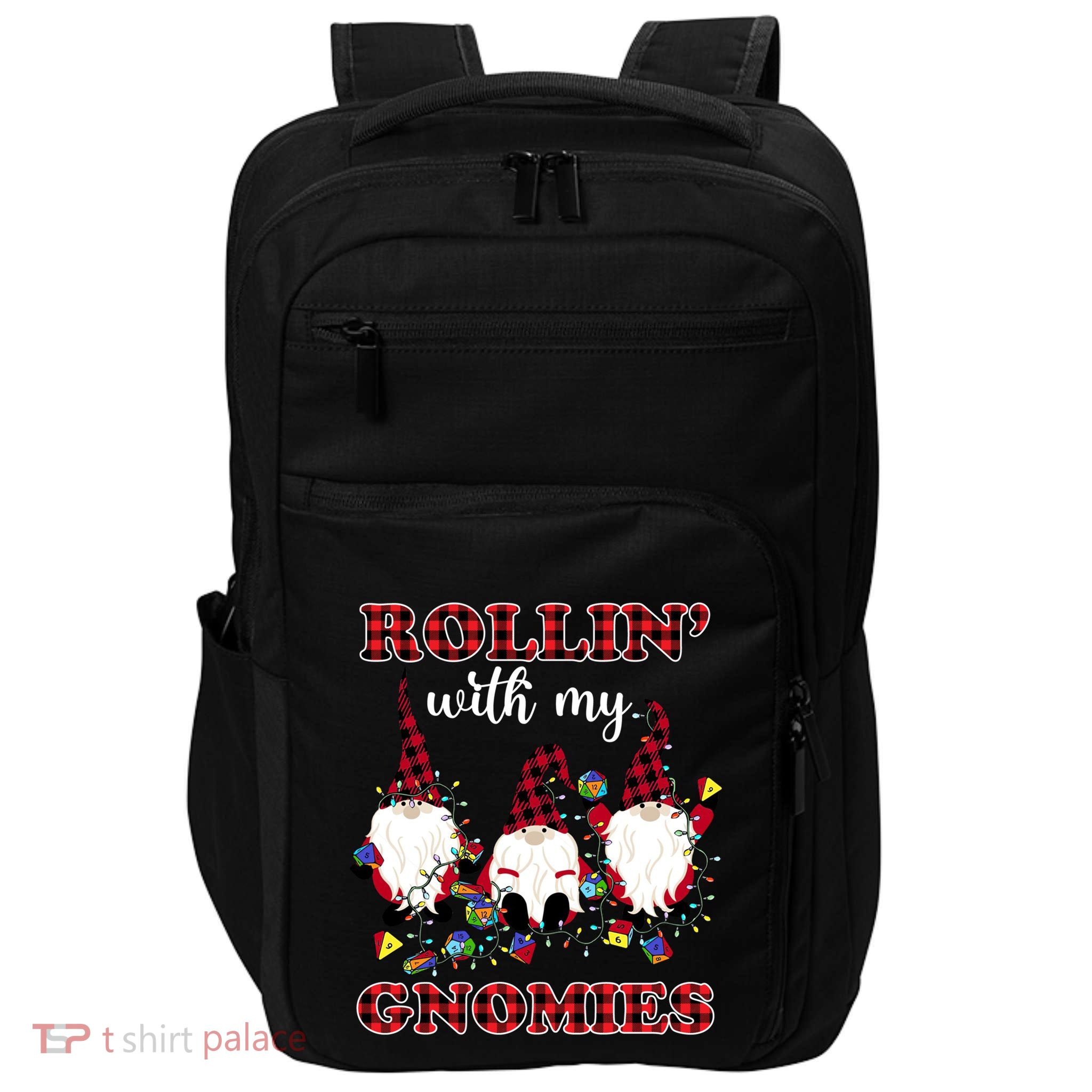 Rollin With My Gnomies Roll For Initiative Christmas Gnomes Gift Impact Tech Backpack