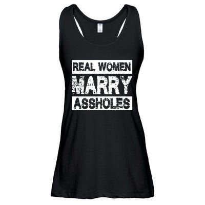 Real Women Marry Assholes Funny Gift Ladies Essential Flowy Tank