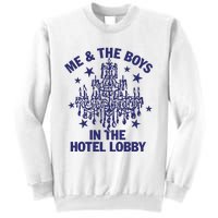 Remi Wolf Me And The B.O.Y.S In The Hotel Lobby Sweatshirt