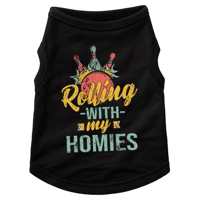 Rollin With My Homies Retro Bowling Doggie Tank