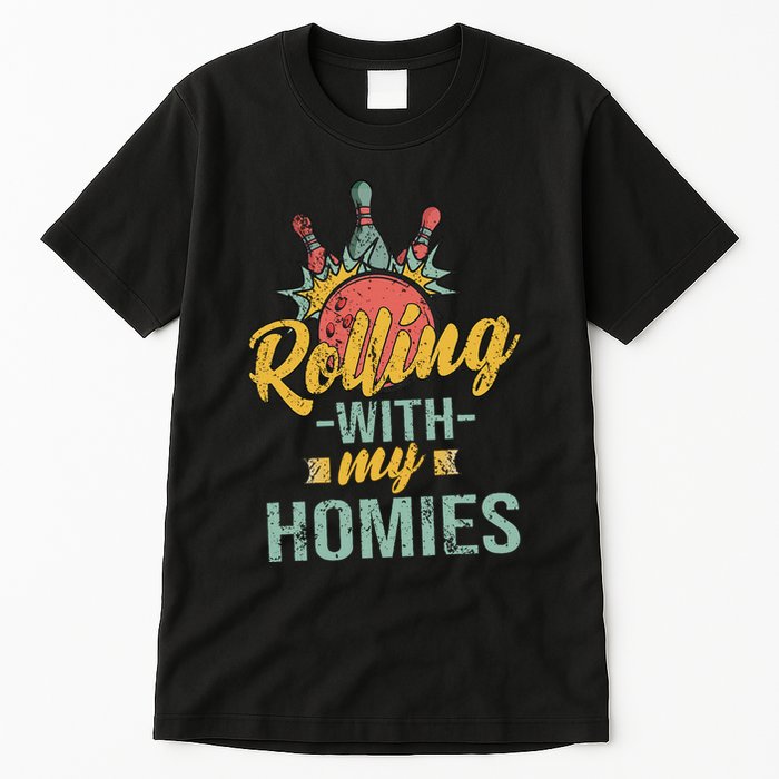Rollin With My Homies Retro Bowling Tall T-Shirt