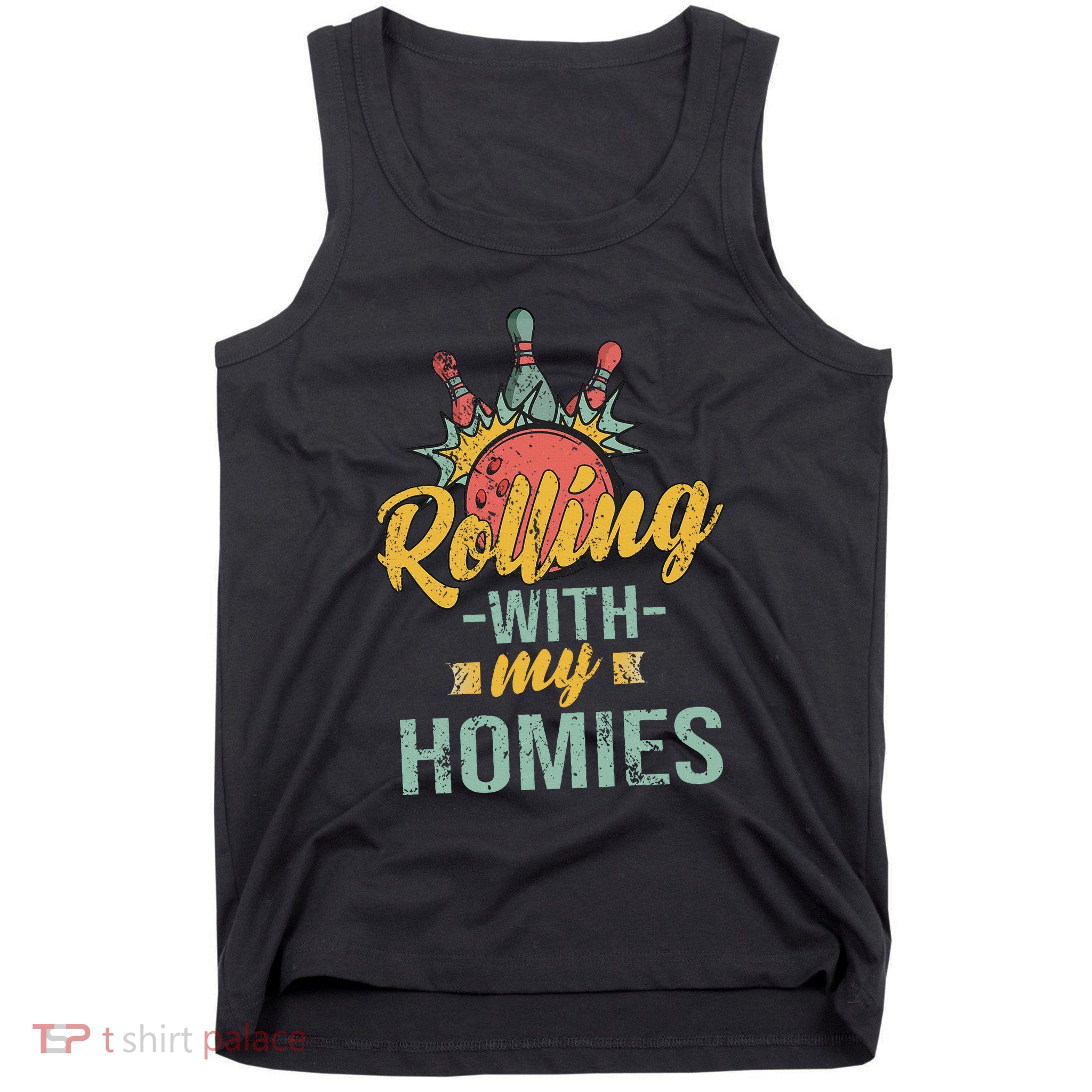 Rollin With My Homies Retro Bowling Tank Top