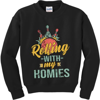 Rollin With My Homies Retro Bowling Kids Sweatshirt