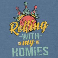 Rollin With My Homies Retro Bowling Garment-Dyed Sweatshirt