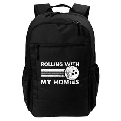 Rolling With My Homies Funny Bowling Backpack